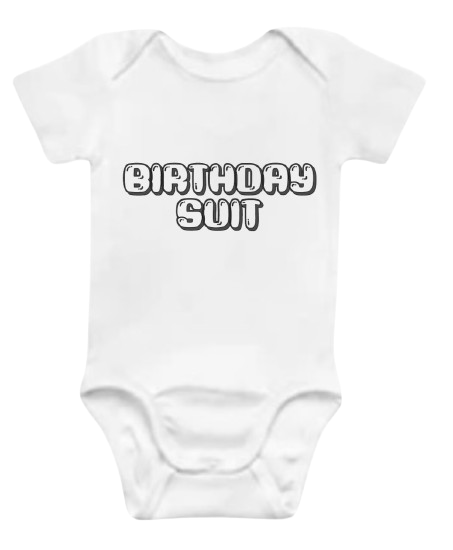 Birthday Suit Baby Edition
