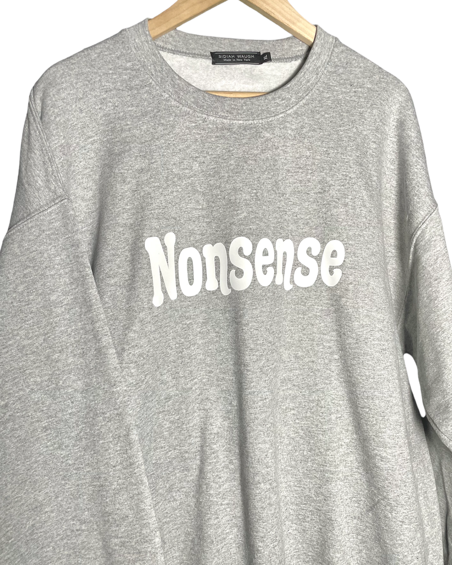 Nonsense Crewneck