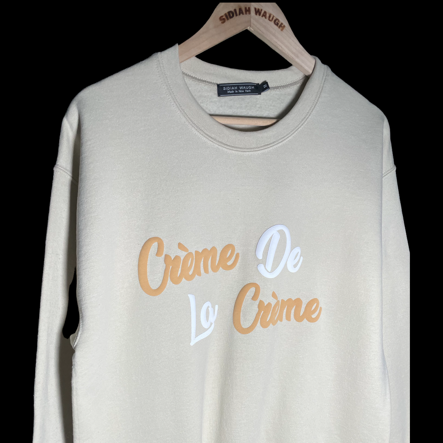 Crème de la Crème Crewneck