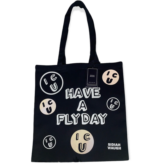 Have a Fly day Tote